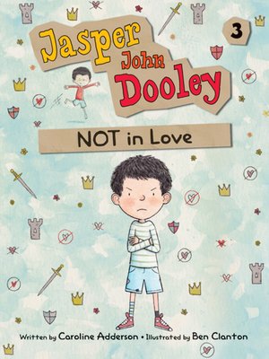 cover image of Jasper John Dooley, NOT in Love